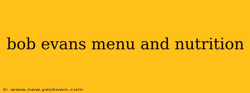 bob evans menu and nutrition