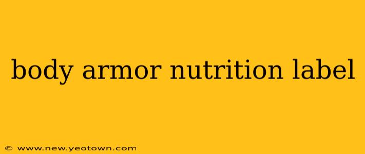 body armor nutrition label