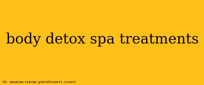 body detox spa treatments