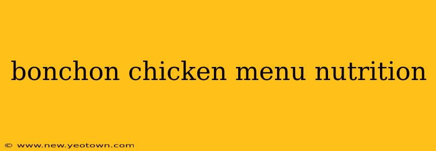 bonchon chicken menu nutrition