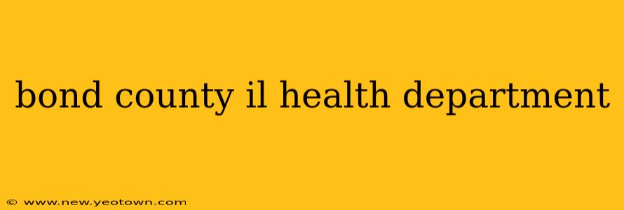 bond county il health department