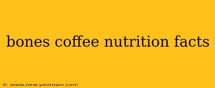 bones coffee nutrition facts
