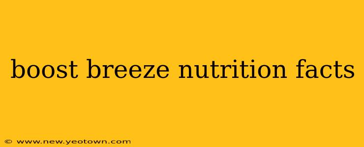 boost breeze nutrition facts