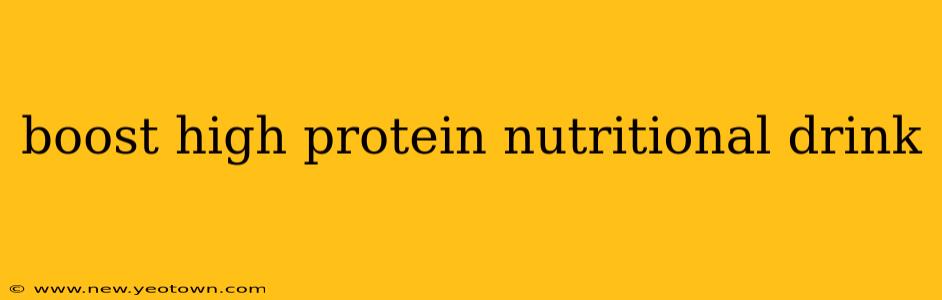 boost high protein nutritional drink