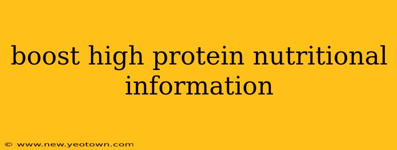 boost high protein nutritional information