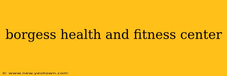 borgess health and fitness center