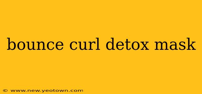 bounce curl detox mask