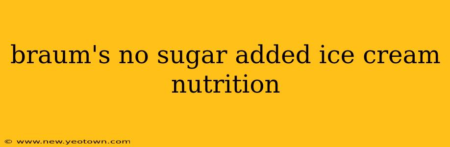 braum's no sugar added ice cream nutrition