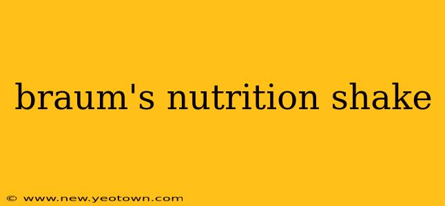 braum's nutrition shake