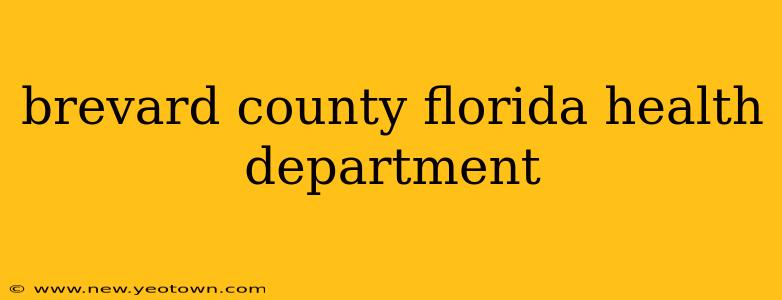 brevard county florida health department