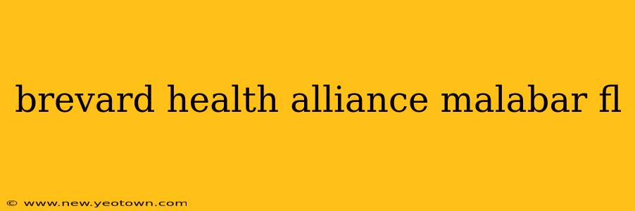 brevard health alliance malabar fl