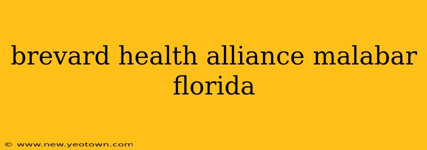 brevard health alliance malabar florida