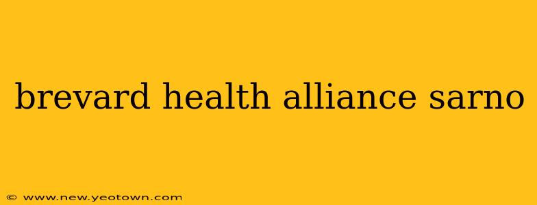 brevard health alliance sarno
