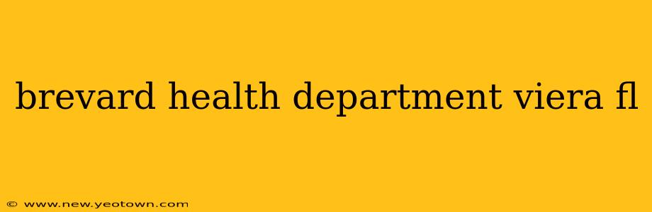 brevard health department viera fl