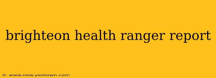 brighteon health ranger report
