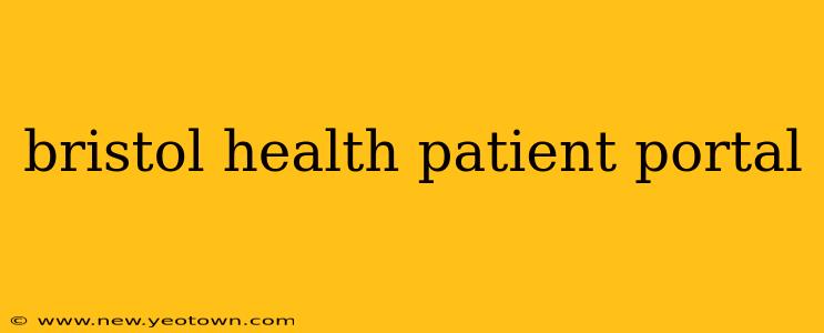 bristol health patient portal