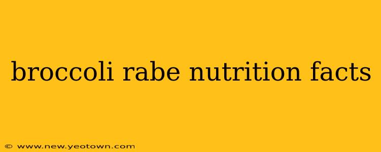 broccoli rabe nutrition facts