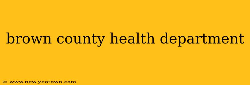 brown county health department