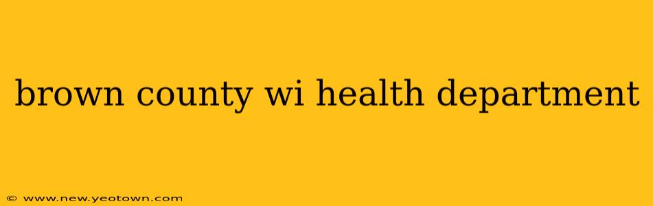 brown county wi health department