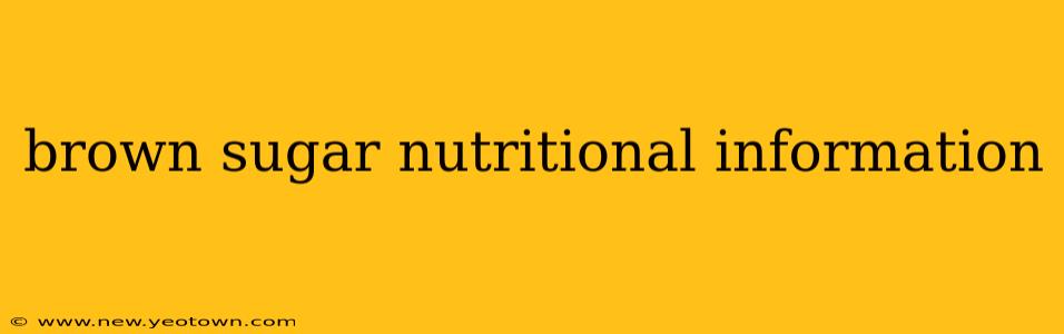 brown sugar nutritional information