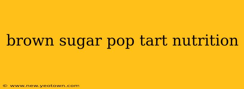 brown sugar pop tart nutrition