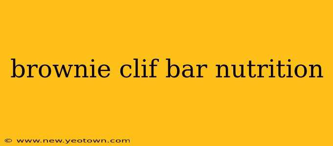 brownie clif bar nutrition