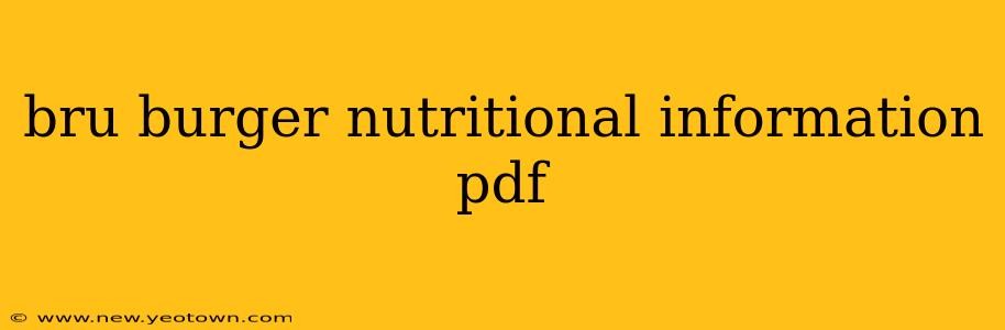 bru burger nutritional information pdf