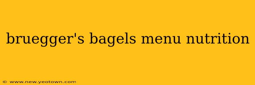 bruegger's bagels menu nutrition