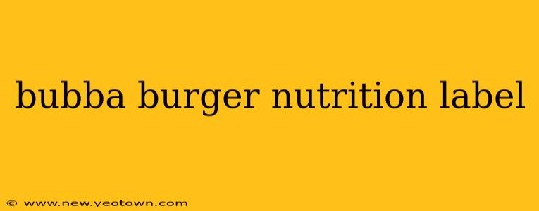 bubba burger nutrition label