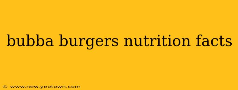 bubba burgers nutrition facts