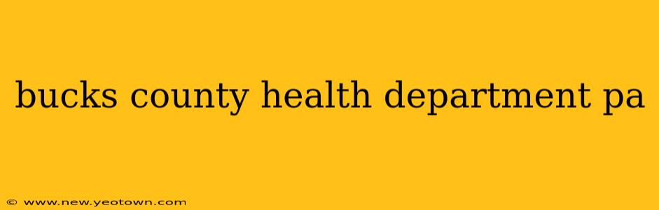 bucks county health department pa