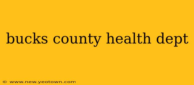 bucks county health dept