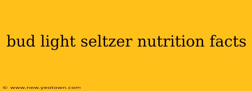 bud light seltzer nutrition facts