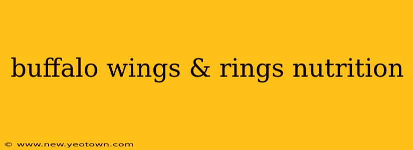 buffalo wings & rings nutrition