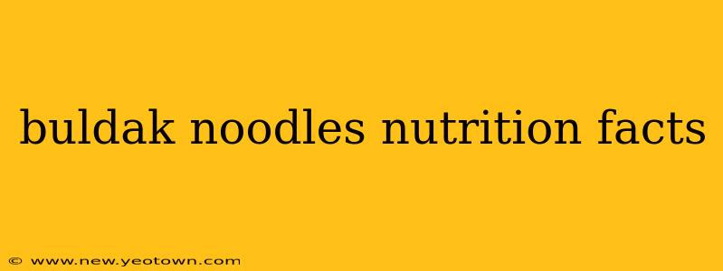 buldak noodles nutrition facts