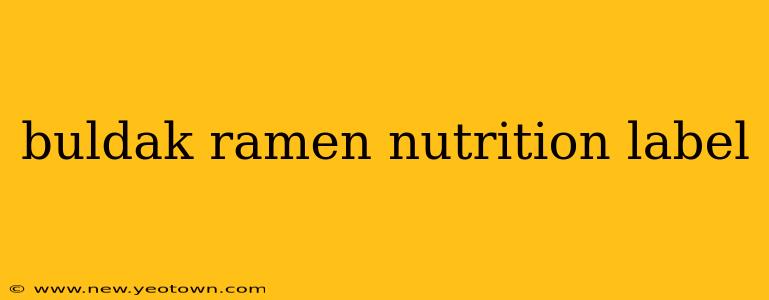 buldak ramen nutrition label