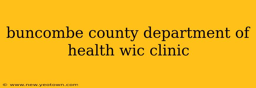 buncombe county department of health wic clinic