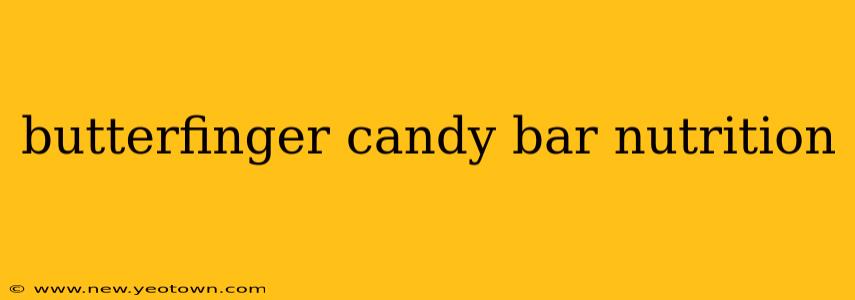 butterfinger candy bar nutrition