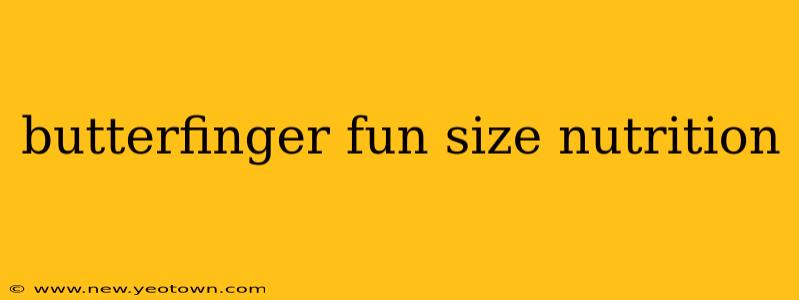 butterfinger fun size nutrition