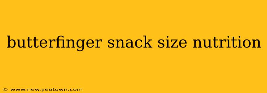 butterfinger snack size nutrition