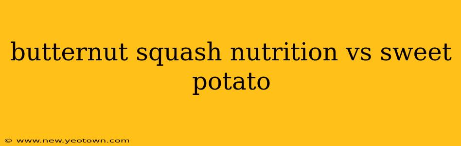 butternut squash nutrition vs sweet potato