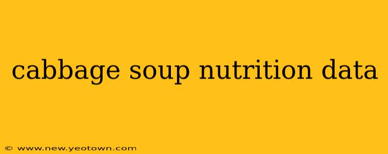 cabbage soup nutrition data