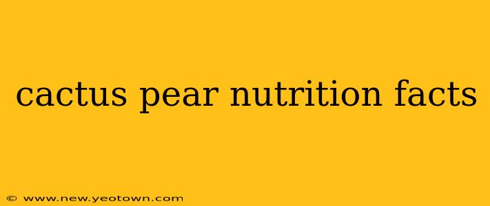 cactus pear nutrition facts
