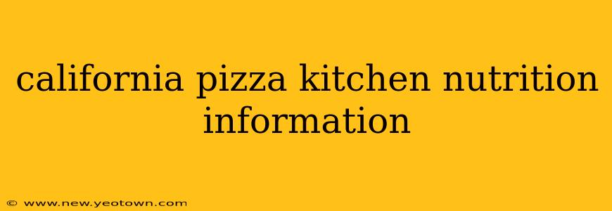 california pizza kitchen nutrition information
