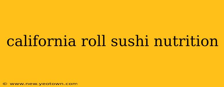 california roll sushi nutrition
