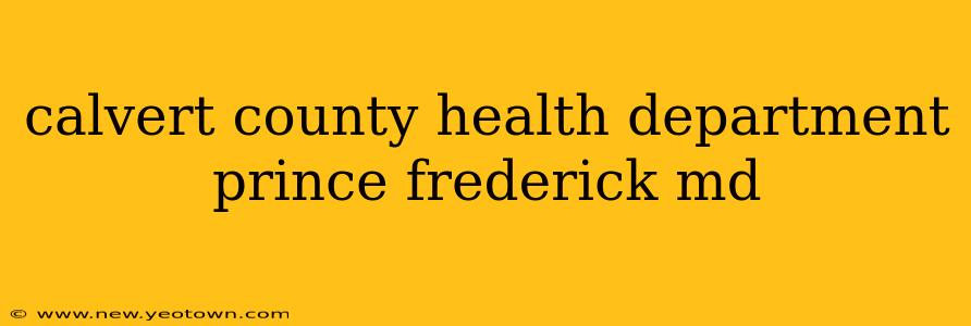 calvert county health department prince frederick md