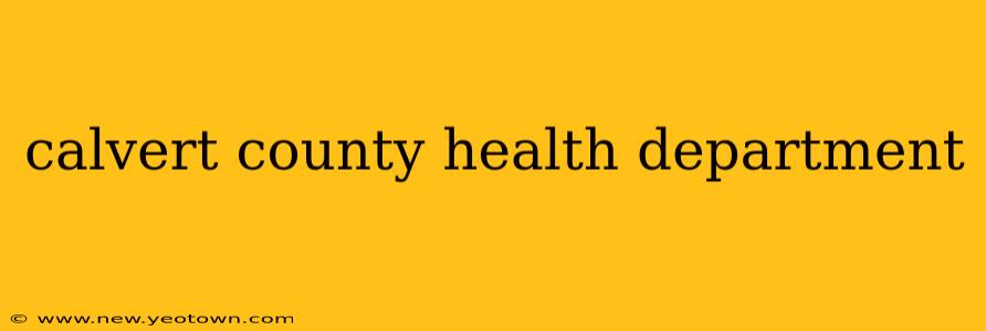 calvert county health department