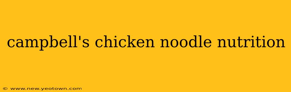 campbell's chicken noodle nutrition