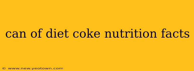 can of diet coke nutrition facts