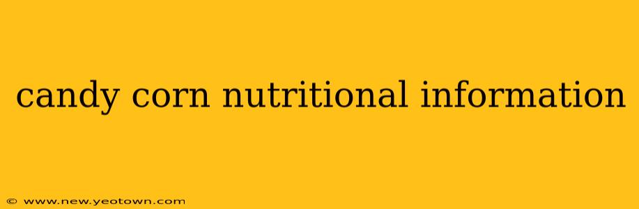 candy corn nutritional information
